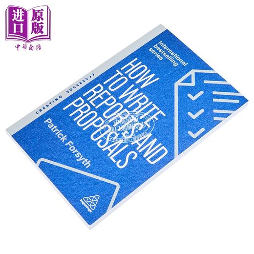 【中商原版】如何写报告和方案 第7版 How to Write Reports and Proposals 7TH ed 英文原版 Patrick Forsyth 撰写报告提案指南 商品图1