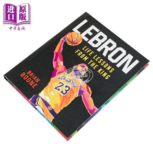 【中商原版】勒布朗 国王的人生课程 Lebron Life Lessons from the King 英文原版 Brian Boone 人物传记 商品图1