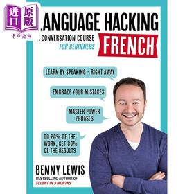 【中商原版】LANGUAGE HACKING FRENCH  A Conversation Course for Beginners 法语速成 立即掌握法语会话 初级会话课程