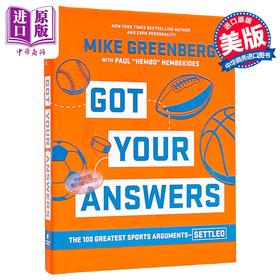 【中商原版】你有答案了 100个伟大的体育争论解决方案 英文原版 Got Your Answers Mike Greenberg Paul Hembekides