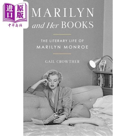 预售 【中商原版】玛丽莲与她的书 梦露的文学人生 英文原版 Marilyn and Her Books Gail Crowther 商品图1