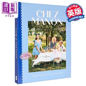 【中商原版】来自法国家庭厨房的简单食谱 英文原版 Chez Manon Simple Recipes From French Kitchen Manon Lagreve
