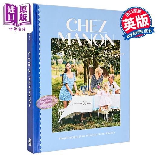 【中商原版】来自法国家庭厨房的简单食谱 英文原版 Chez Manon Simple Recipes From French Kitchen Manon Lagreve 商品图0