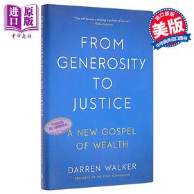 【中商原版】从慷慨到正义 福特基金会主席拉夫劳伦 英文原版 From Generosity to Justice Darren Walker