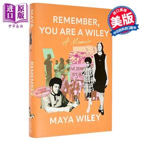 【中商原版】记住 你是威利家的人 美国政治家 律师玛雅 威利回忆录 英文原版 Remember You Are a Wiley Maya Wiley