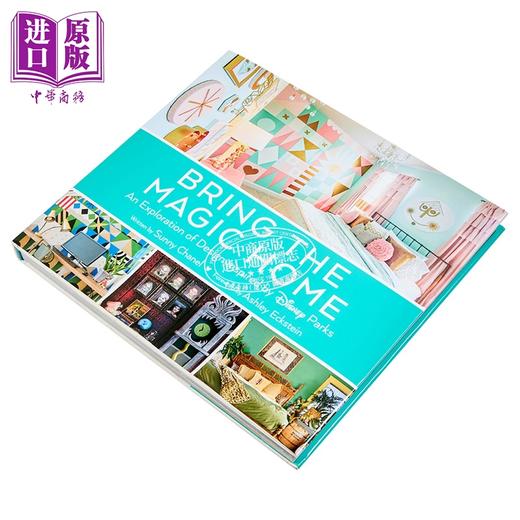 【中商原版】带魔法回家 受迪士尼乐园设计启发的探索	英文原版 Bring the Magic Home Sunny Chanel 居家装修设计 商品图1