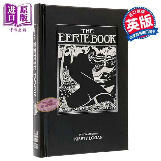 【中商原版】怪异之书 经典惊悚小说合集 The Eerie Book 英文原版 Kirsty Logan William MacDougall 商品图0