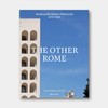 瑞士原版 | 另一种罗马：建造现代都会1870—1960 The Other Rome Building the Modern Metropolis 1870-1960 商品缩略图0