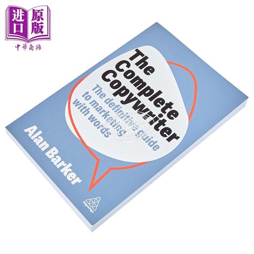 【中商原版】完整的文案 文字营销的指南 The Complete Copywriter 英文原版 Alan Barker 广告传播 营销策略 技能提升 商品图1