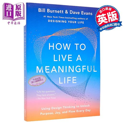 预售 【中商原版】比尔伯内特 如何过上有意义的生活 How To Live A Meaningful Lifpa 英文原版 Bill Burnett 商品图0