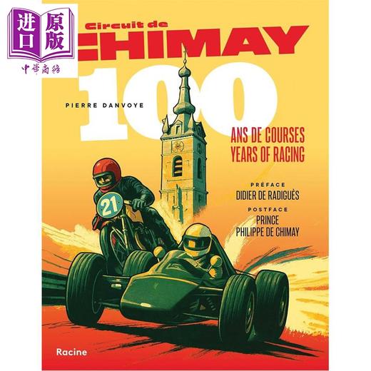 预售 【中商原版】希迈赛道 百年赛车历史 Circuit de Chimay 100 years of racing 英文原版 Pierre Danvoye 商品图0