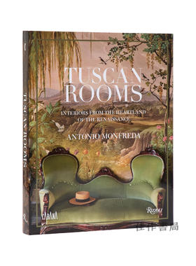 Tuscan Rooms: Interiors from the Heartland of the Renaissance / 托斯卡纳房间：文艺复兴腹地的室内