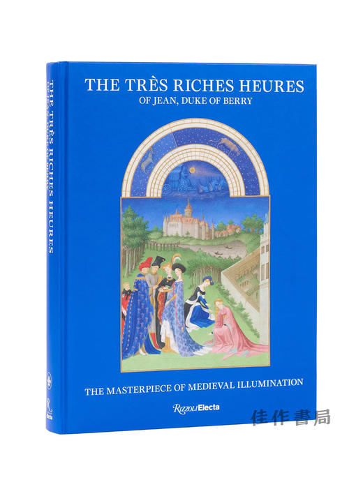 The Tres Riches Heures of Jean  Duke of Berry: The Masterpiece of Medieval Illumination / 贝里公爵的豪华时祷书 商品图0