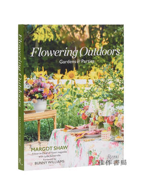 Flowering Outdoors: Gardens & Parties / 户外花境：花园与派对