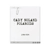 Cady Noland: Polaroids 1986-2024 / 凯迪·诺兰：宝丽来照片 1986-2024 商品缩略图0