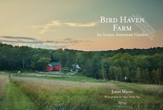 Bird Haven Farm: The Story of an Original American Garden / 鸟港农场：一座原创美国花园的故事 商品图1