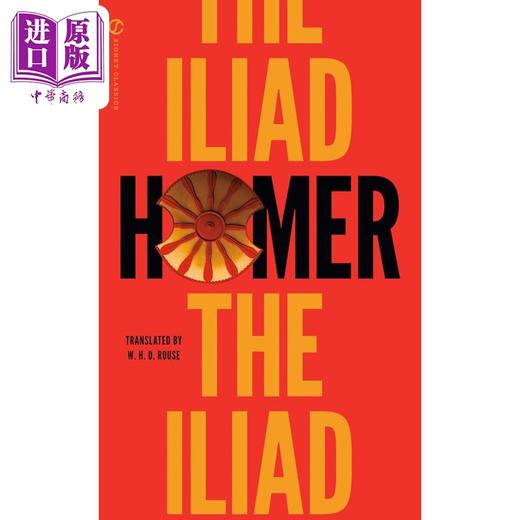 预售 【中商原版】荷马史诗 伊利亚特 Signet Classics The Iliad 英文原版 Seth L Schein 荷马 Homer 商品图0