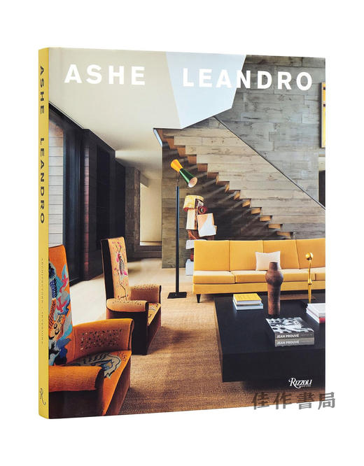 Ashe Leandro: Architecture + Interiors / 阿什·莱安德罗：建筑与室内 商品图0