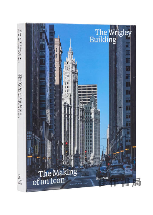 The Wrigley Building: The Making of an Icon / 箭牌大厦：一个标志的诞生 商品图0