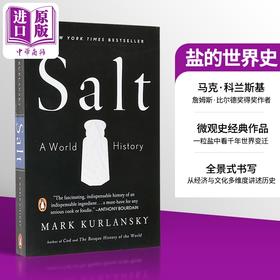 预售 【中商原版】盐的世界史 马克 科兰斯基 Salt A World History 英文原版 Mark Kurlansky 经济 科学 政治 和烹饪中的盐