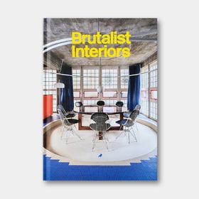 粗野主义室内空间：横跨五大洲，从现代经典到当代设计杰作 Brutalist Interiors
