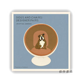 Dogs and Chairs: Designer Pairs / 狗与椅：设计师拍档