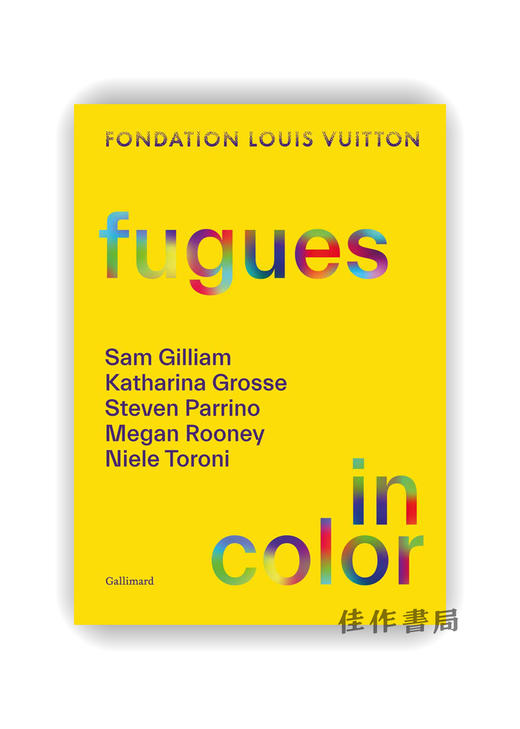 Fugues in Color: Sam Gilliam  Katharina Grosse  Steven Parrino  Megan Rooney  Niele Toroni / 色彩的赋格：萨 商品图0