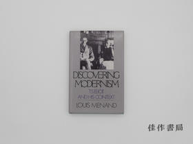 【绝版旧书】Discovering Modernism: T.S.Eliot and His Context/发现现代主义：T.S.艾略特及其语境