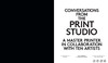 Conversations from the Print Studio: A Master Printer in Collaboration with Ten Artists / 版画工作室对话：一位 商品缩略图1
