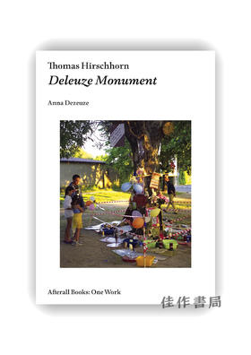 Thomas Hirschhorn: Deleuze Monument / 托马斯·赫希霍恩：德勒兹纪念碑