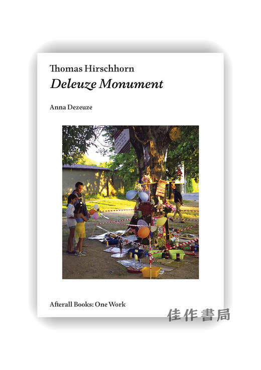 Thomas Hirschhorn: Deleuze Monument / 托马斯·赫希霍恩：德勒兹纪念碑 商品图0
