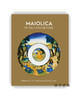 Maiolica in Italy and Beyond / 意大利及更远地区的马约利卡 商品缩略图0