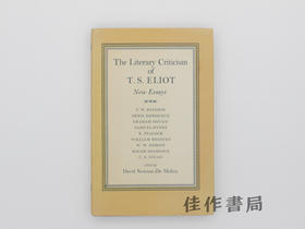 【绝版旧书】The Literary Criticism of T. S. Eliot: New Essays/T.S.艾略特的文学批评:新论文集