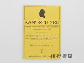【绝版旧书】Kant-Studien. Philosophische Zeitschrift d…/康德研究》:康德学会哲学杂志 第63年卷 第1期(1972)