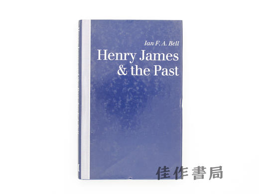 【绝版旧书】Henry James & the Past/亨利·詹姆斯与过去 商品图0