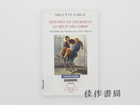 【绝版旧书】Effusion et tourment: Le recit des co…/Histoire du peuple au XVIIIe siecle