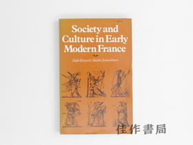 【绝版旧书】Society and Culture in Early Modern France/近代早期法国的社会与文化:八篇论文