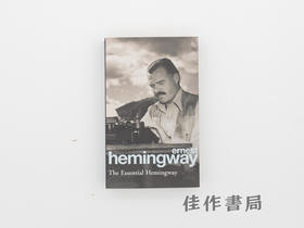 【绝版旧书】The Essential Hemingway/海明威精华选