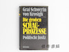 【绝版旧书】Die grossen Schauprozesse: Politische Justiz/重大公审:政治司法 商品缩略图0