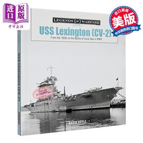 预售 【中商原版】列克星敦号航空母舰 CV 2 英文原版 USS Lexington From the 1920s to the Battle of Coral Sea David Doyle