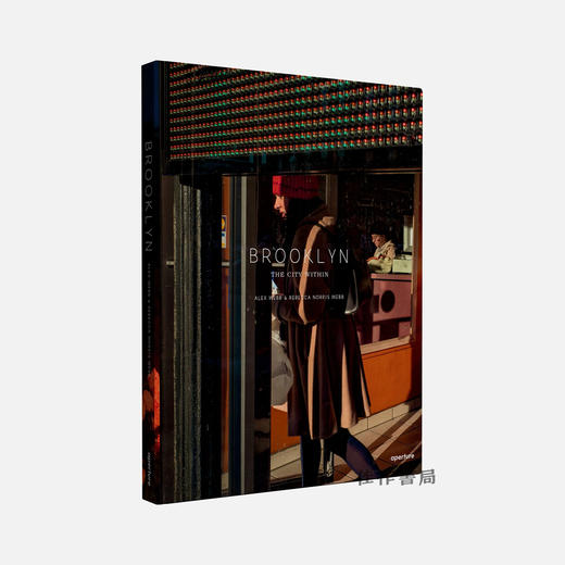 【现货】Alex Webb and Rebecca Norris Webb: Brooklyn  The City Within / 亚历克斯·韦伯 和 丽贝卡·诺里斯·韦伯：布鲁克林，内在之城 商品图1