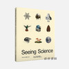 【现货】Seeing Science: How Photography Reveals the Universe / 看见科学：摄影如何揭示宇宙 商品缩略图1