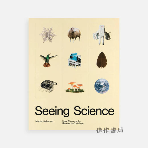 【现货】Seeing Science: How Photography Reveals the Universe / 看见科学：摄影如何揭示宇宙 商品图0