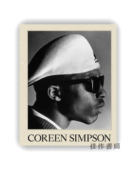 【现货】Coreen Simpson: A Monograph / 科琳·辛普森：专著