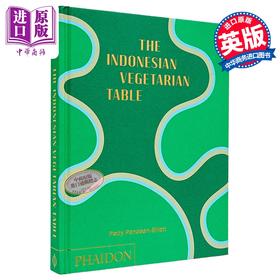【中商原版】印尼素食餐桌 英文原版 The Indonesian Vegetarian Table Petty Pandean Elliott