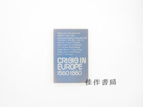 【绝版旧书】Crisis in Europe  1560–1660: Essays from Past and Present/欧洲危机:1560—1660