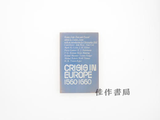 【绝版旧书】Crisis in Europe  1560–1660: Essays from Past and Present/欧洲危机:1560—1660 商品图0