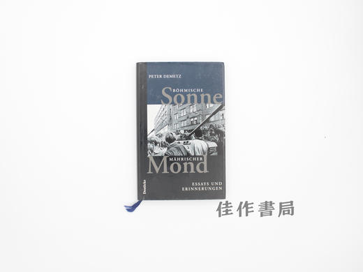 【绝版旧书】Bohmische Sonne  mahrischer Mond: Essays und Erinnerungen/波希米亚的太阳 摩拉维亚的月亮:随笔与回忆 商品图0