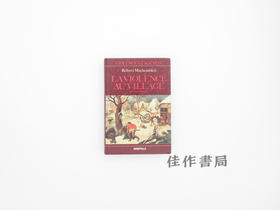 【绝版旧书】La violence au village : Sociabilite et comportements populaires en Artois du XVe au XVIIe sie