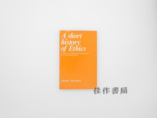 【绝版旧书】A Short History of Ethics: A History of Moral Philosophy from the Homeric Age to the Twentieth 商品图0